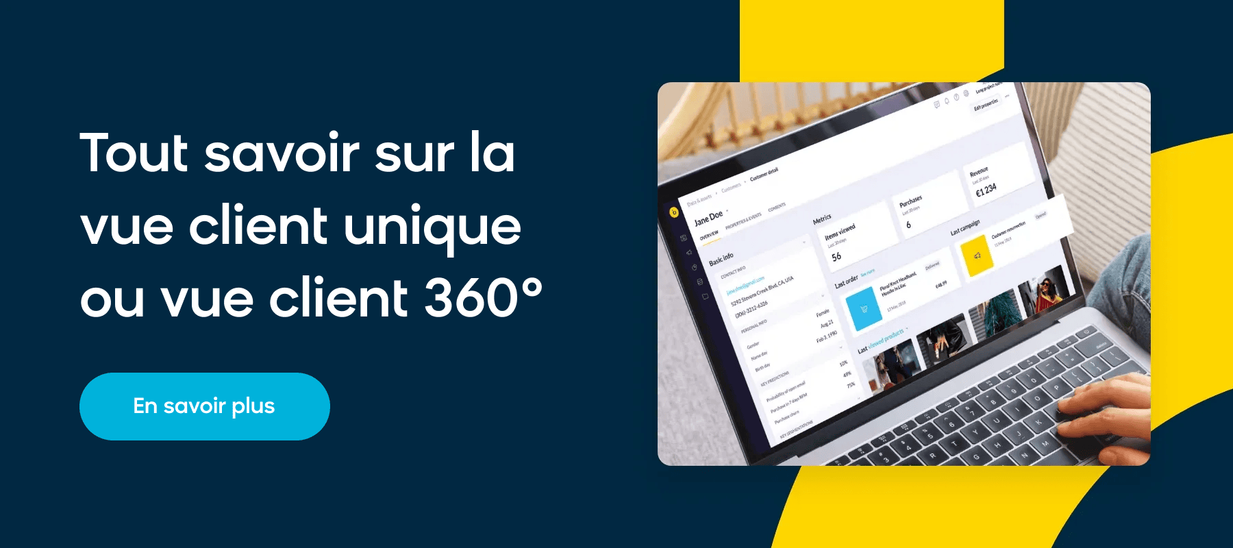 Tout savoir sur la vue client unique ou vue client 360°